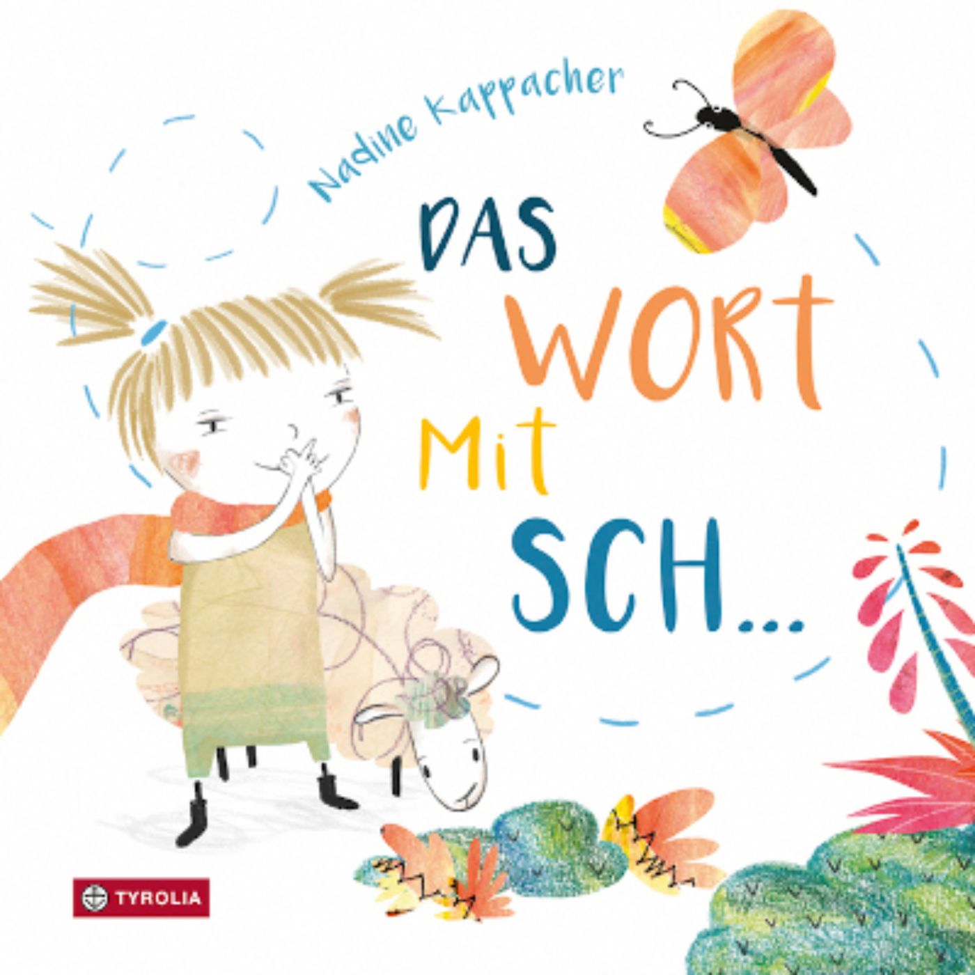 Cover Das Wort mit dem Sch... (c) Tyrolia Verlag