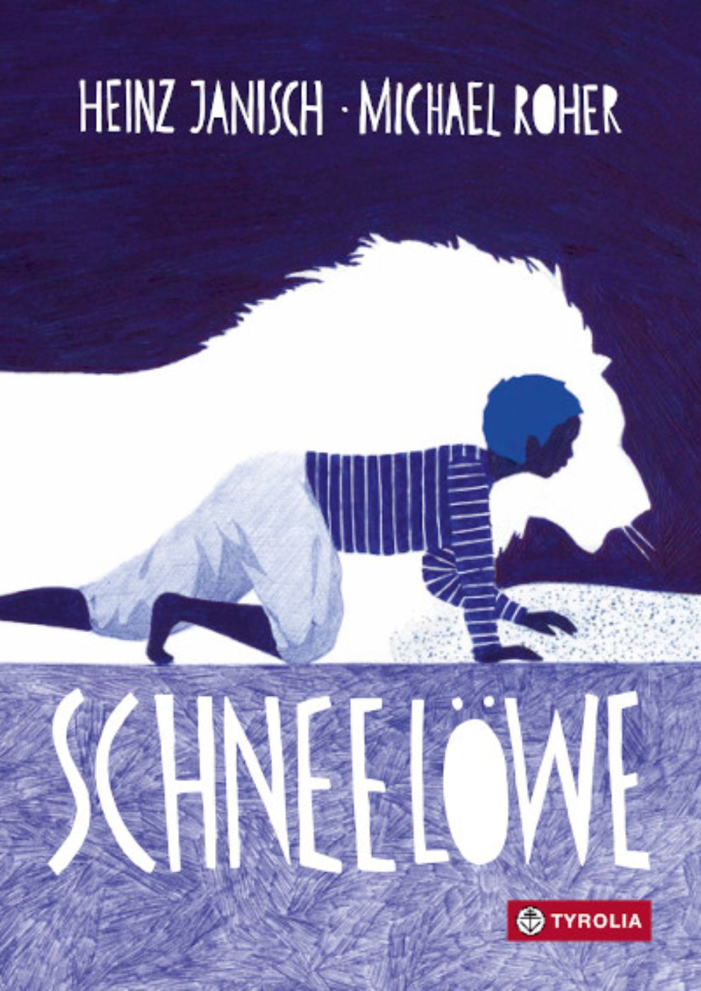 Cover Schneelöwe (c) Tyrolia Verlag